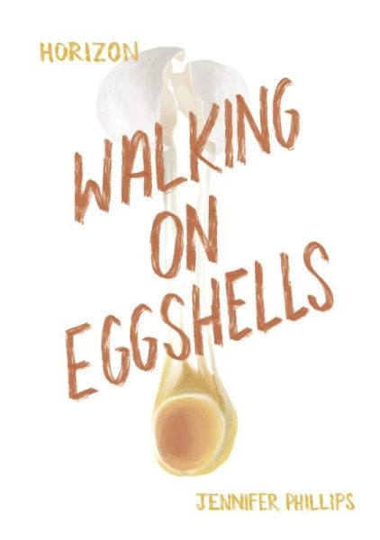 JFP_HIGH_EGG_COV_mksm Book cover for the Walking on Eggshells YA book about mental illness shows the title and an egg cracking with the background.