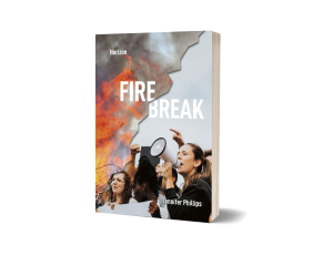 Cover of Firebreak book showing teens protesting with imagery of fire in the background